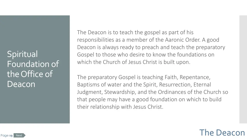 the deacon is to teach the gospel as part