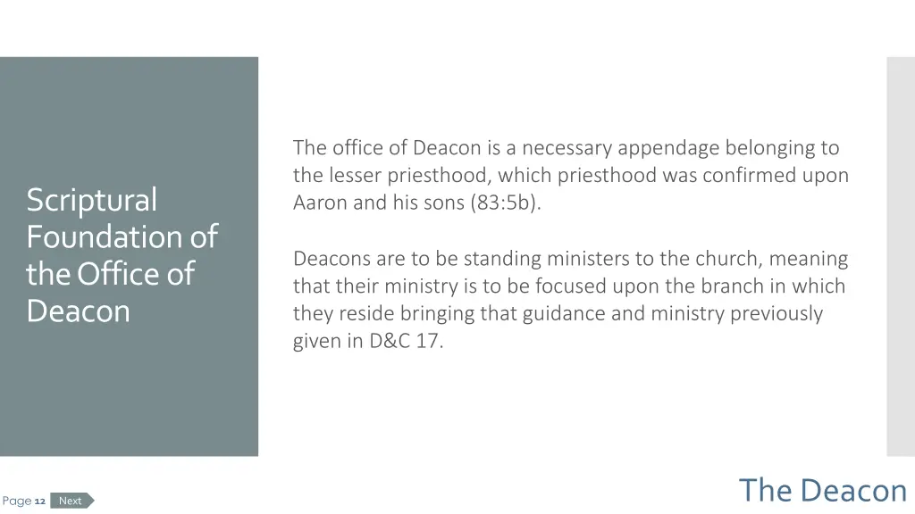 the office of deacon is a necessary appendage