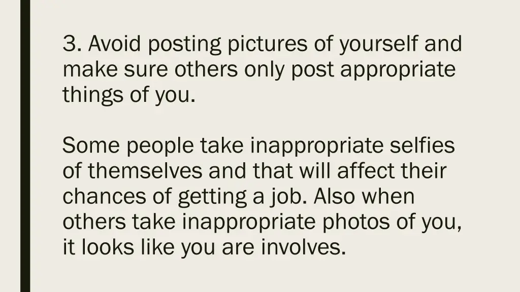 3 avoid posting pictures of yourself and make