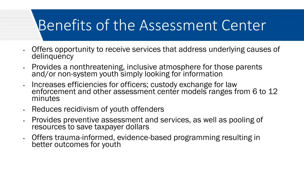 benefits of the assessment center