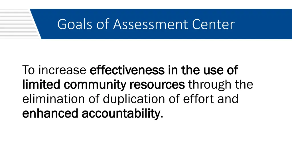 goals of assessment center 2