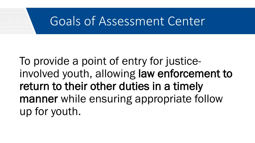 goals of assessment center 3