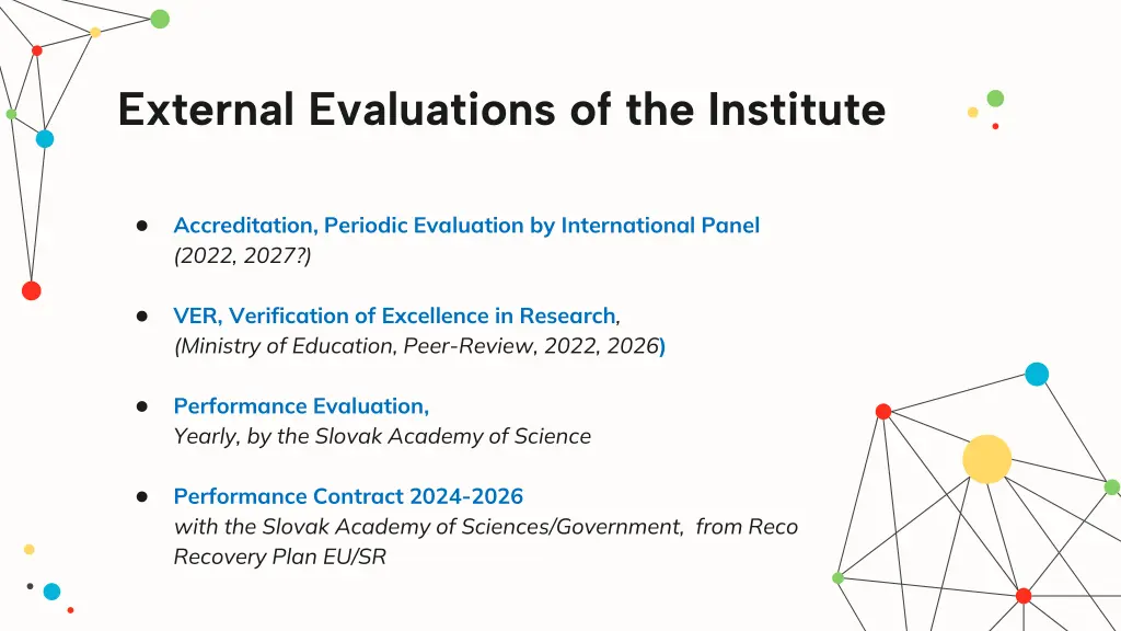 external evaluations of the institute