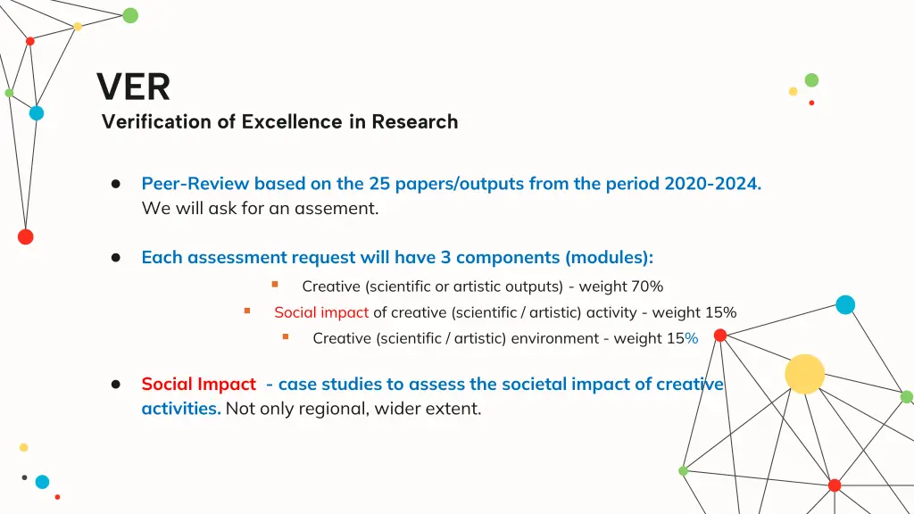 ver verification of excellence in research