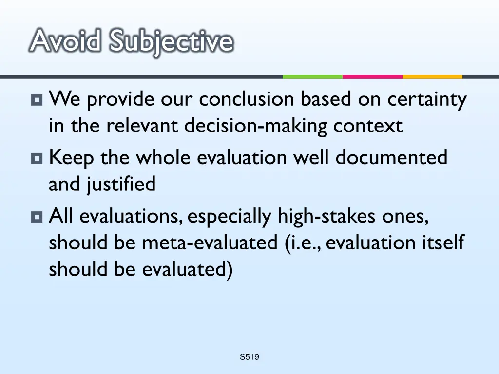 avoid subjective