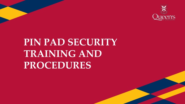 pin pad security training and procedures