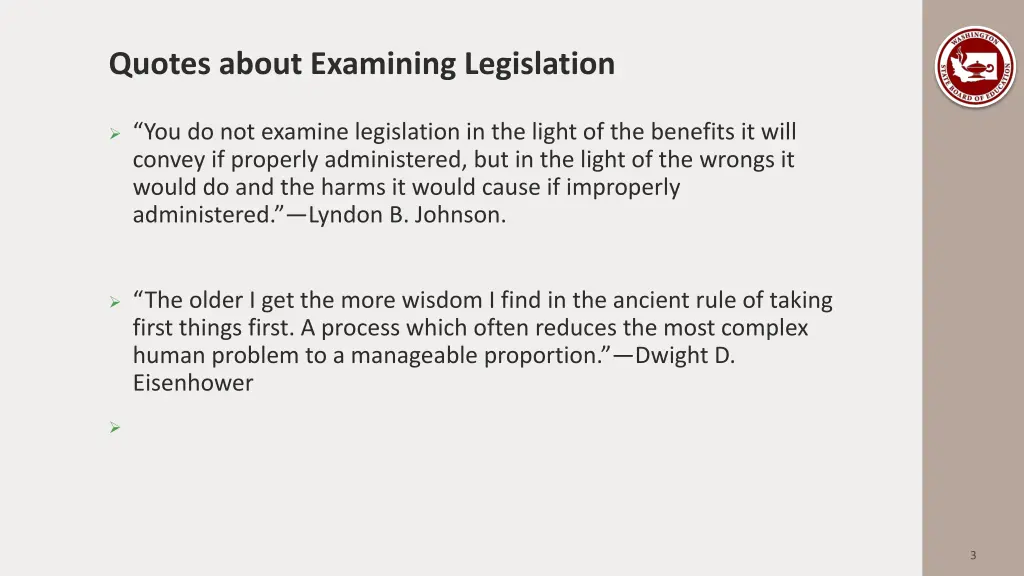 quotes about examining legislation