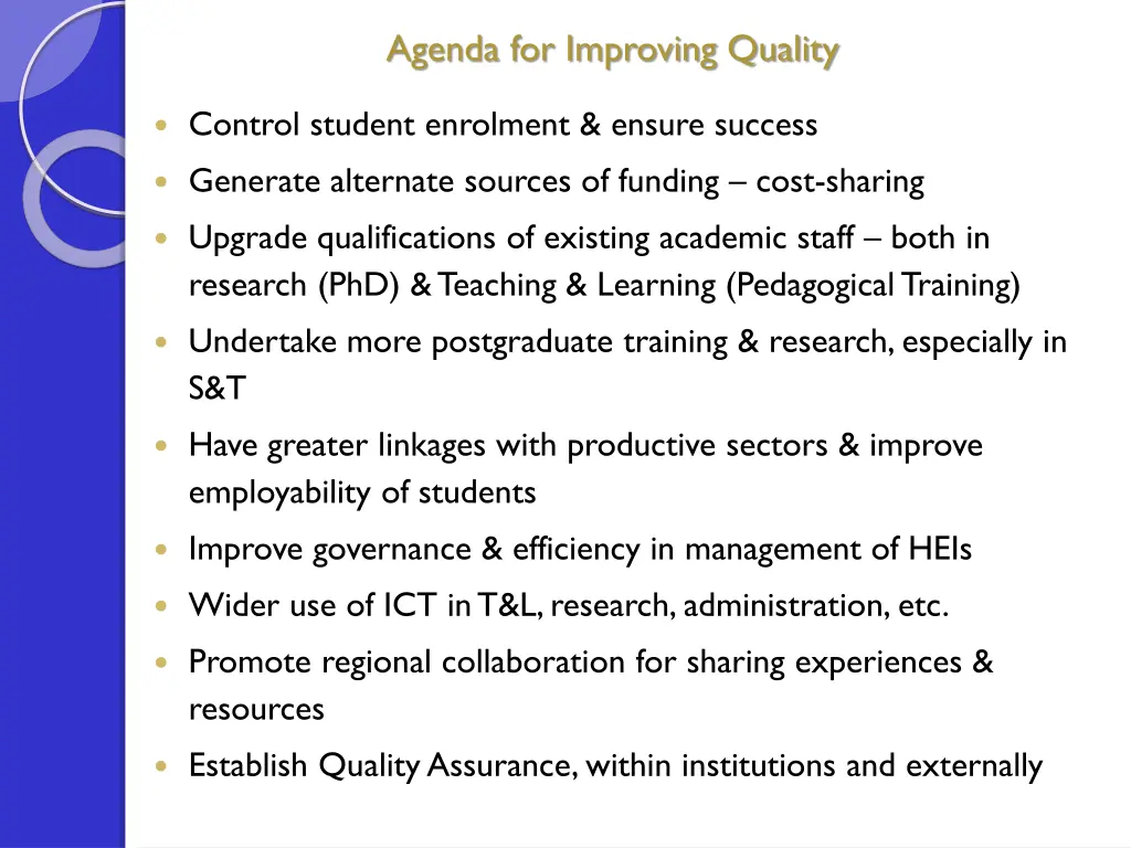 agenda for improving quality