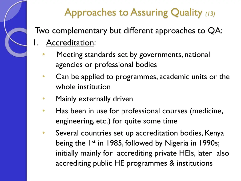 approaches to assuring quality 13