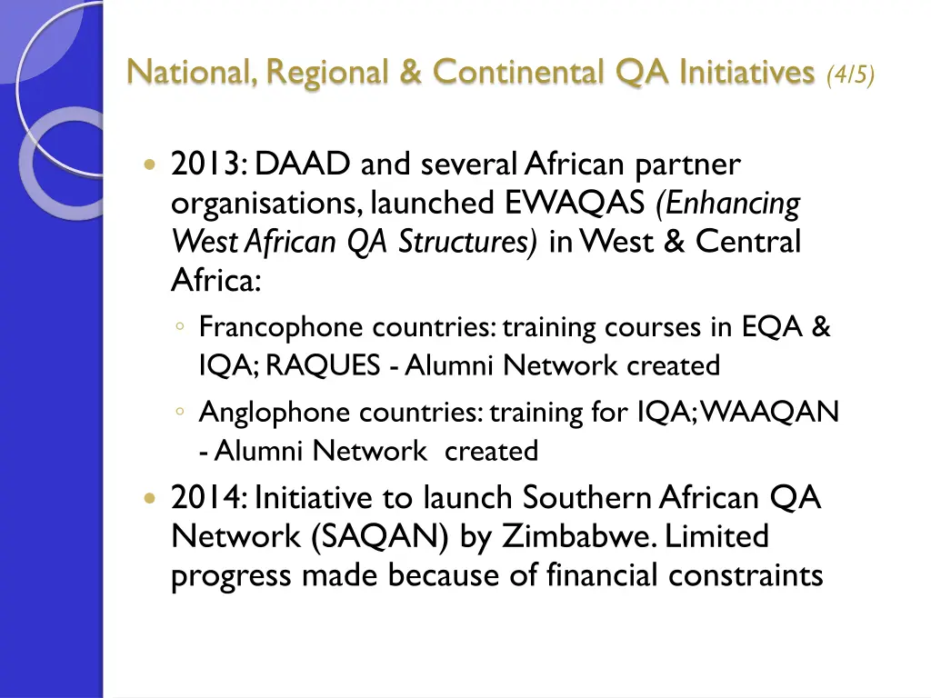 national regional continental qa initiatives 4 5