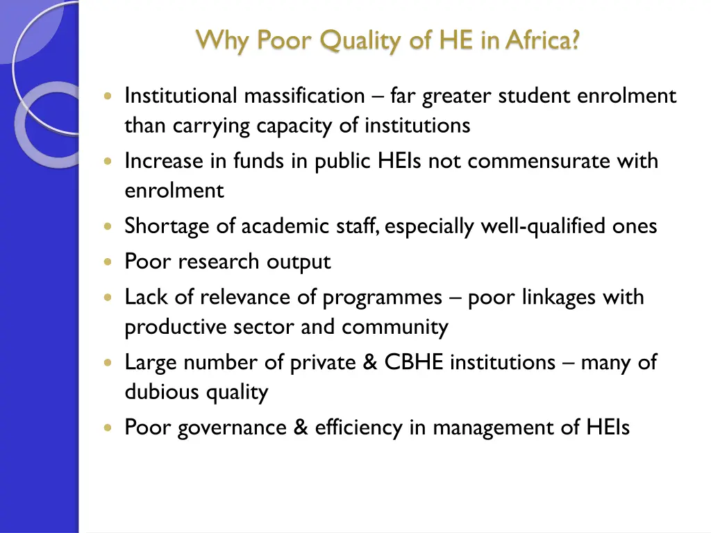 why poor quality of he in africa