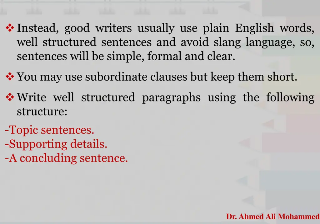 instead good writers usually use plain english