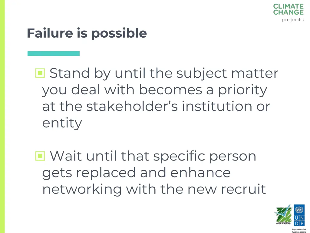 failure is possible