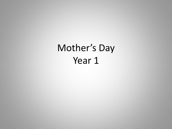 mother s day year 1