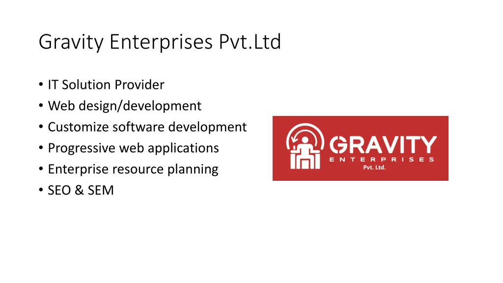 gravity enterprises pvt ltd