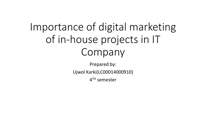 importance of digital marketing of in house