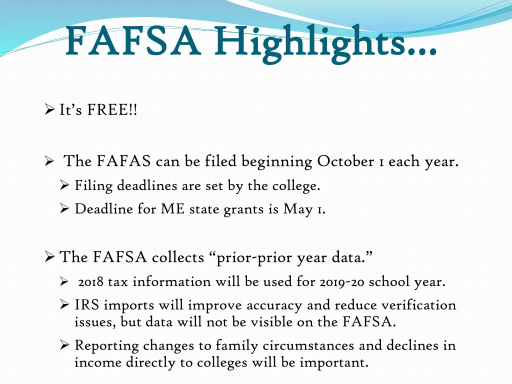 fafsa highlights fafsa highlights