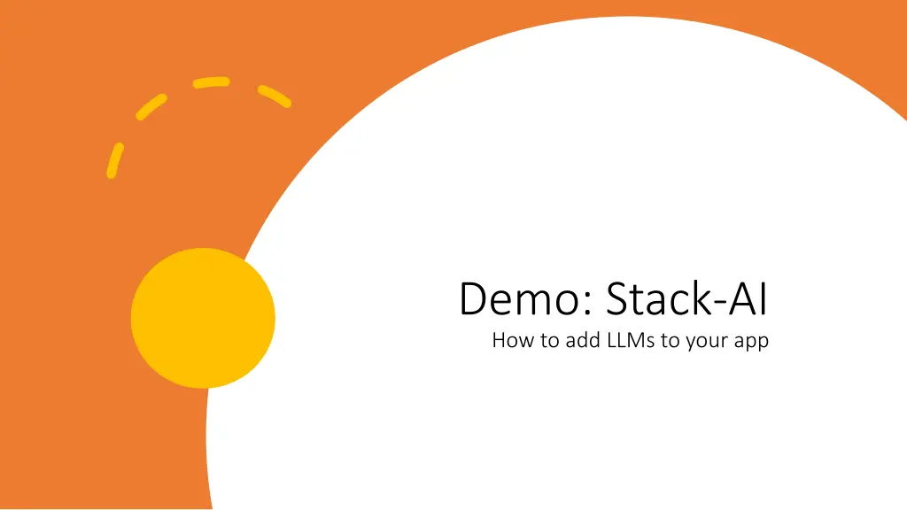 demo stack ai how to add llms to your app