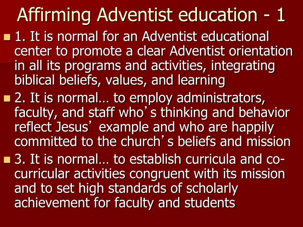 affirming adventist education 1 1 it is normal