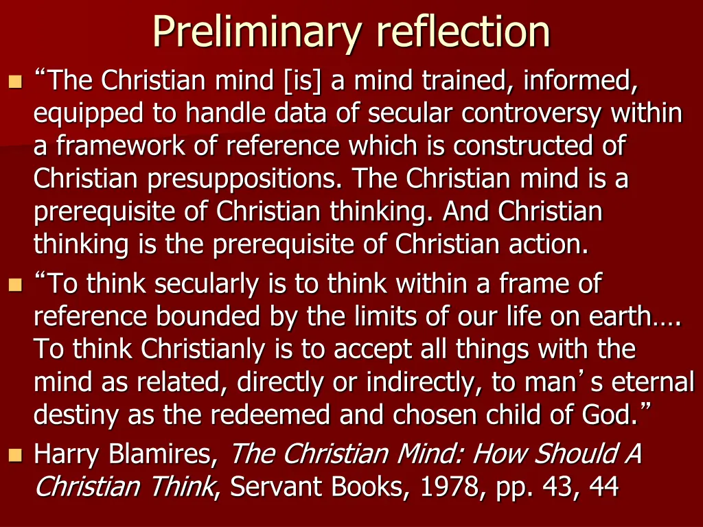 preliminary reflection the christian mind