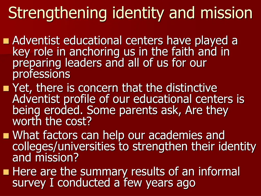 strengthening identity and mission