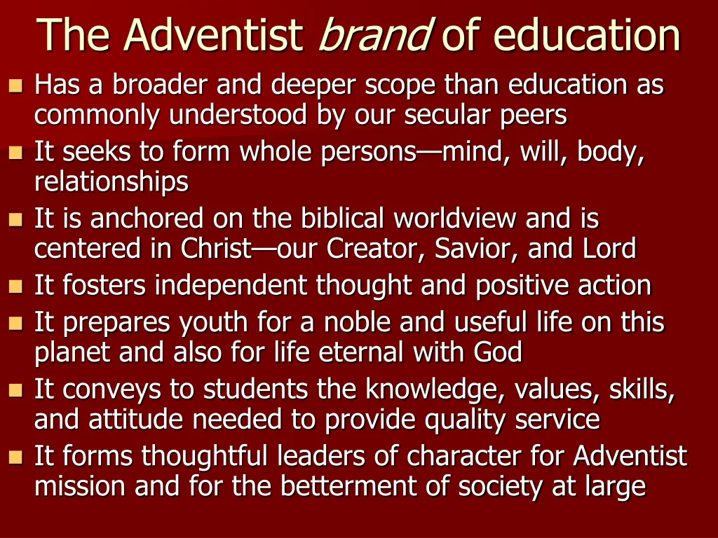 the adventist brand of education has a broader