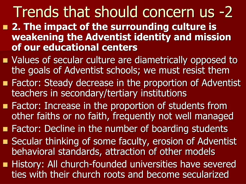 trends that should concern us 2 2 the impact