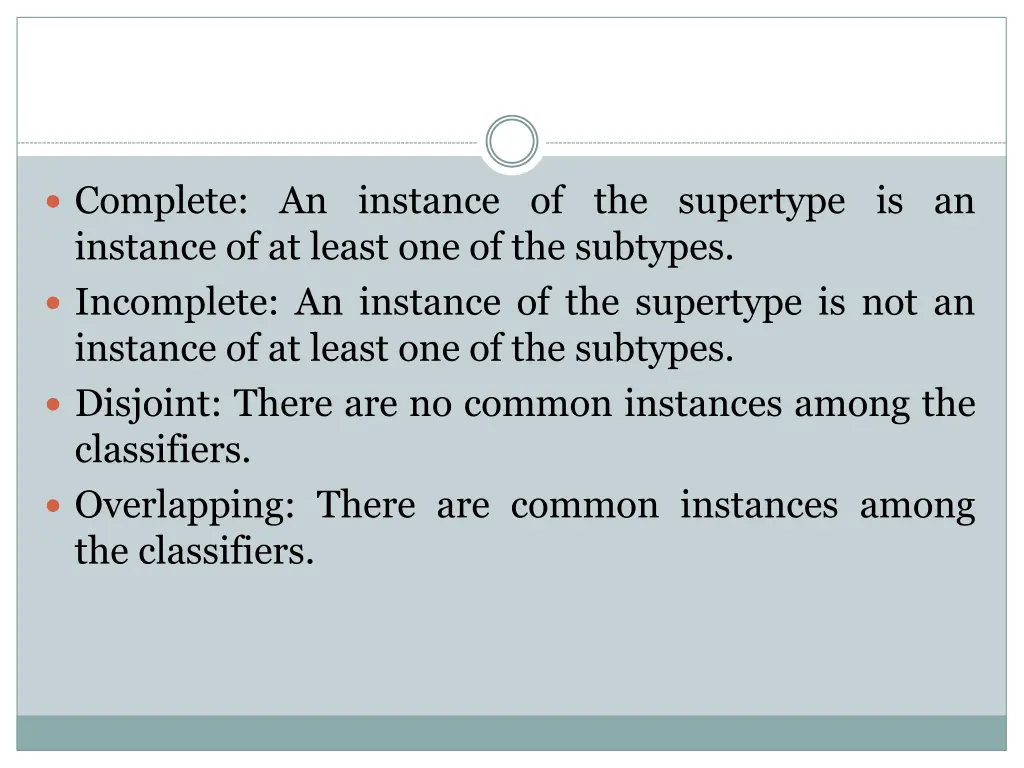 complete an instance of the supertype