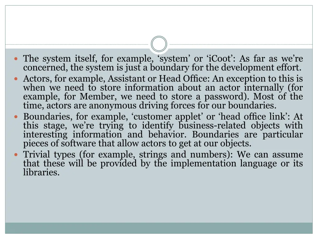 the system itself for example system or icoot