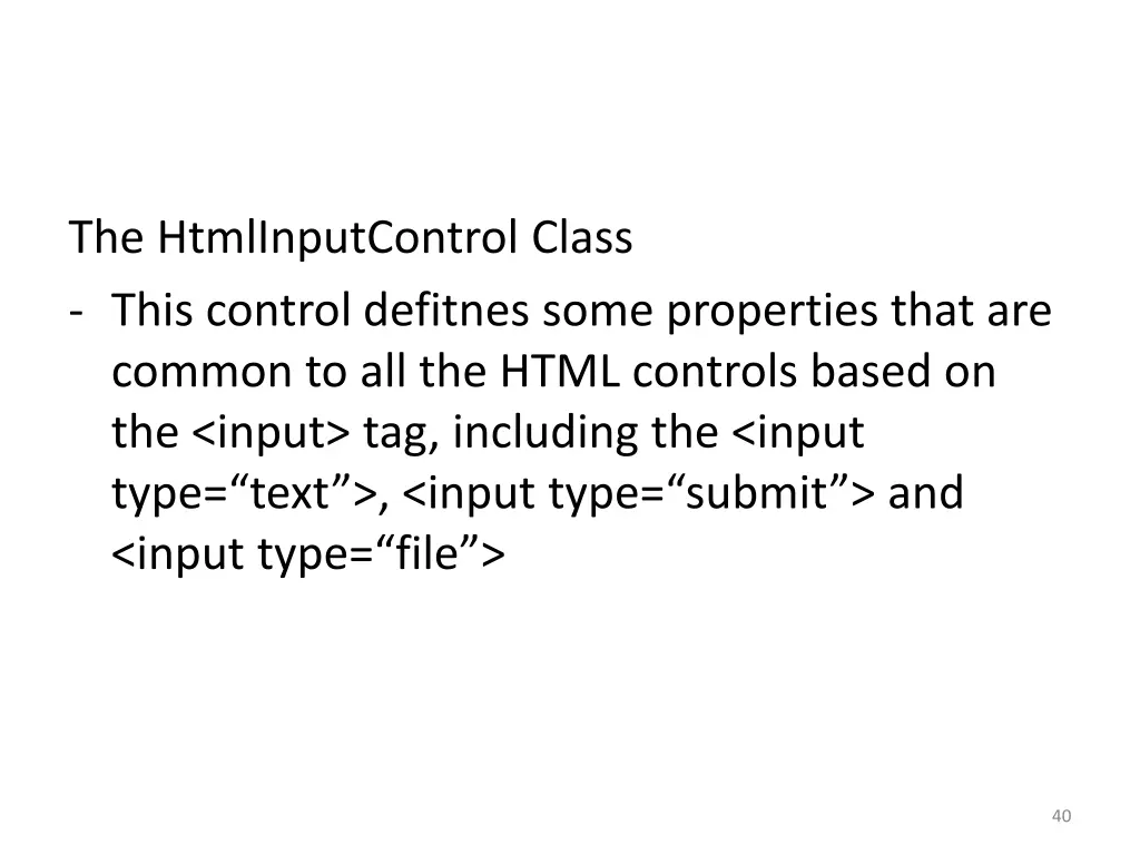the htmlinputcontrol class this control defitnes