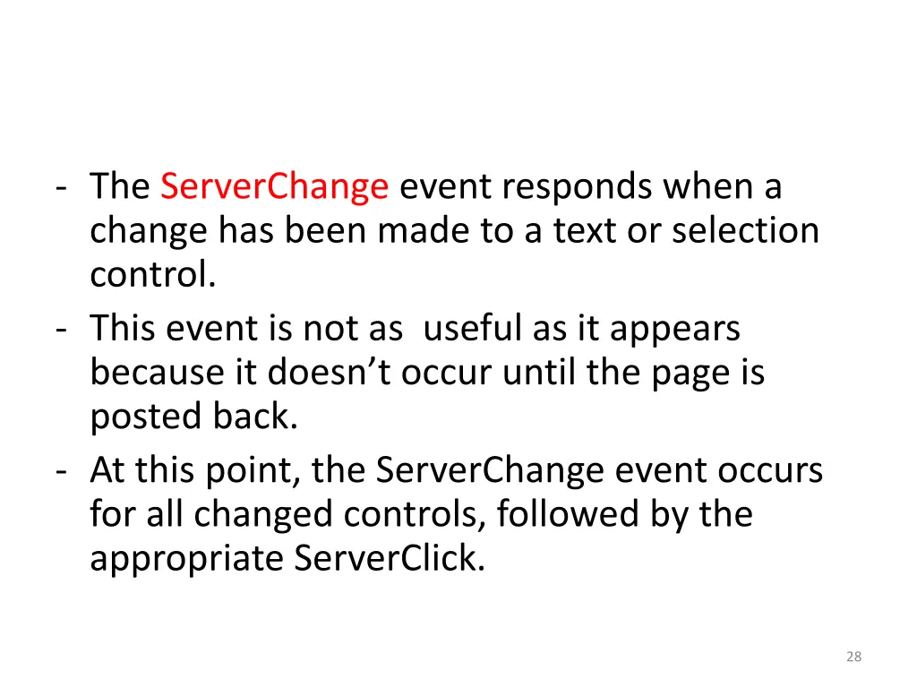the serverchange event responds when a change