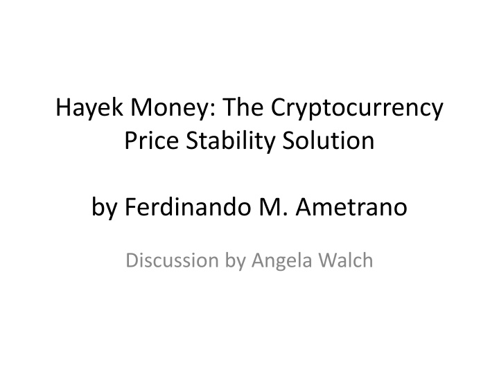 hayek money the cryptocurrency price stability