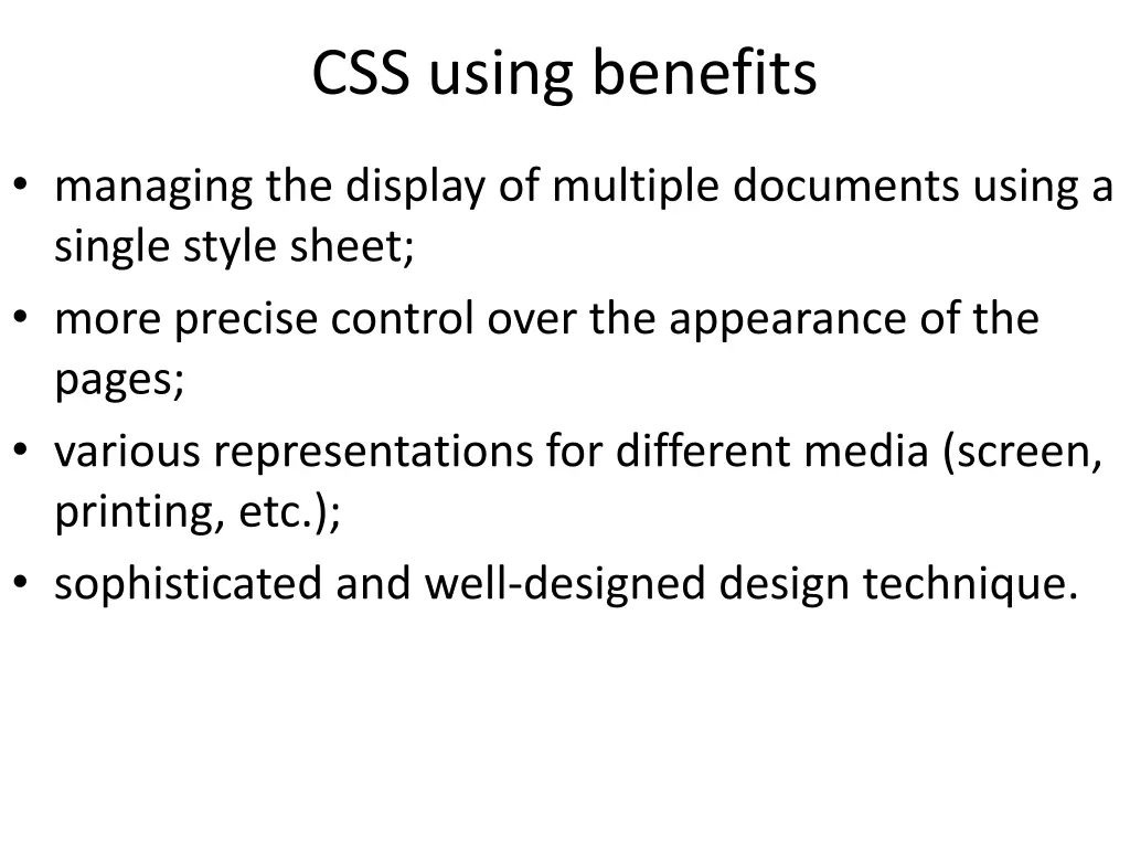 css using benefits