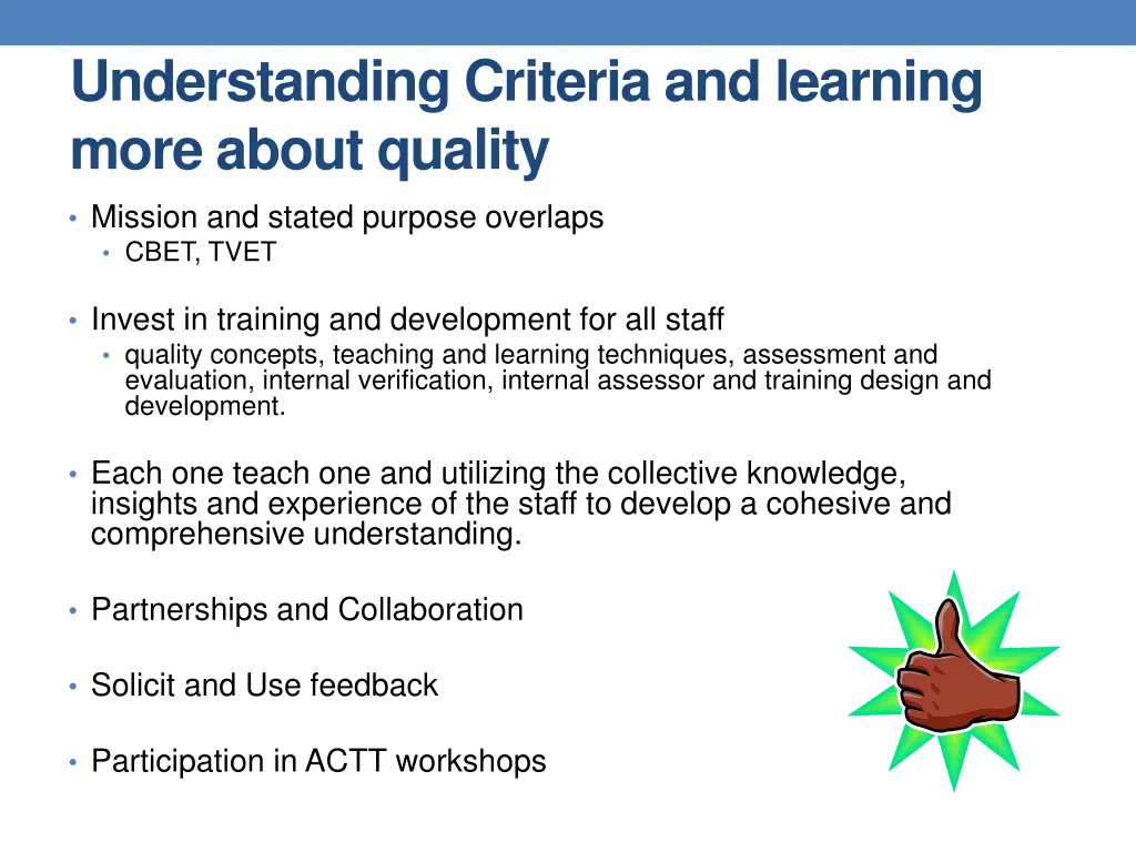 understanding criteria and learning more about