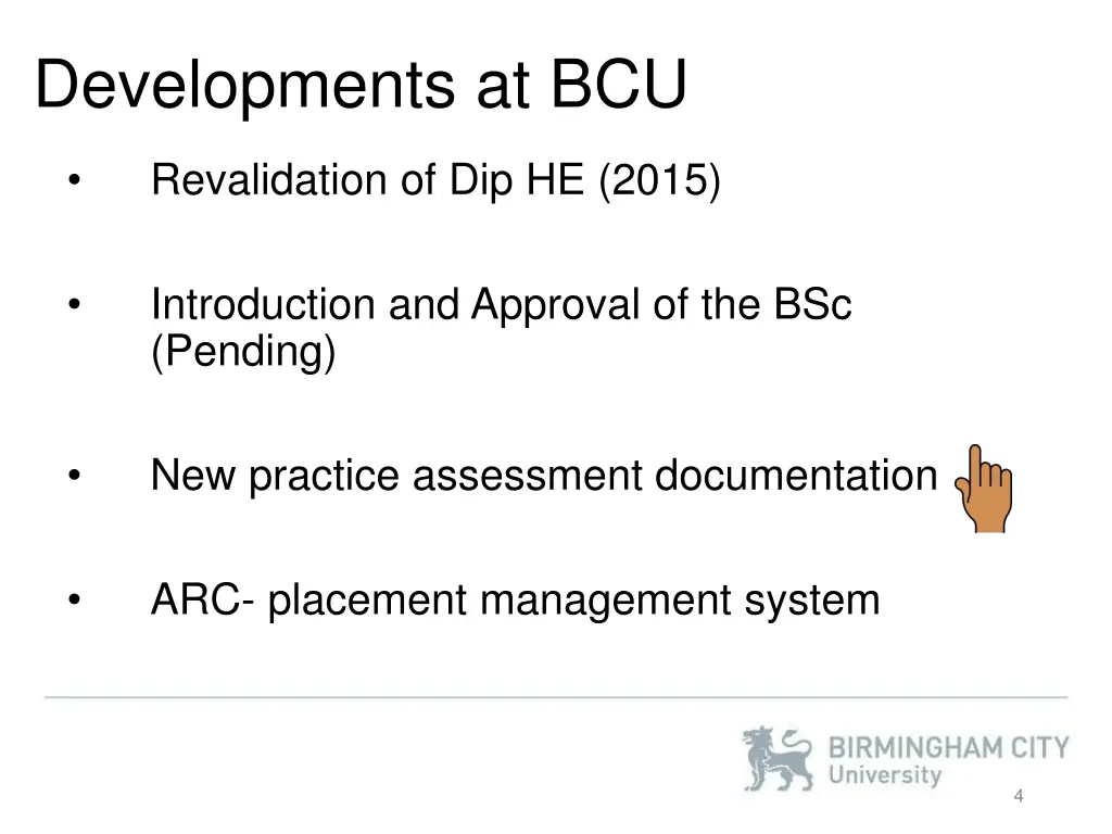developments at bcu