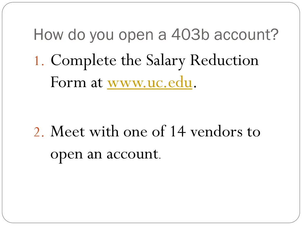 how do you open a 403b account 1 complete