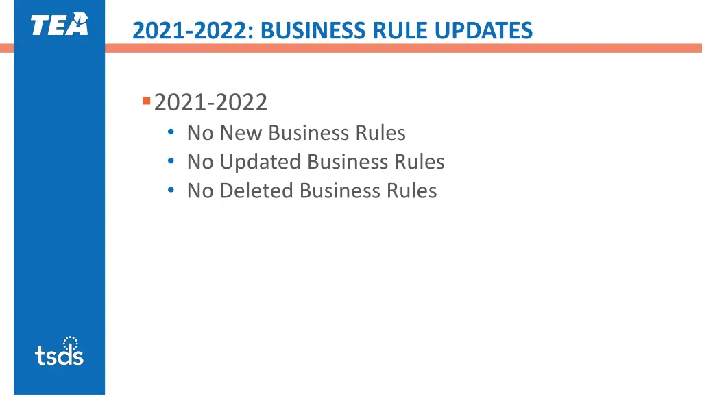 2021 2022 business rule updates