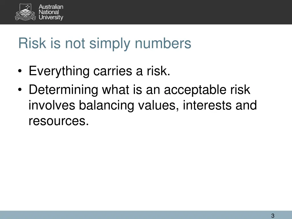 risk is not simply numbers