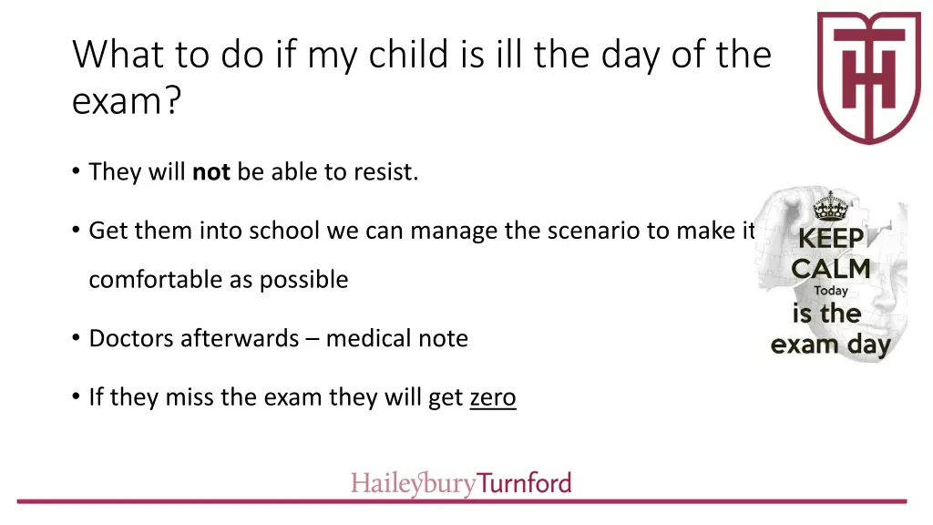 what to do if my child is ill the day of the exam