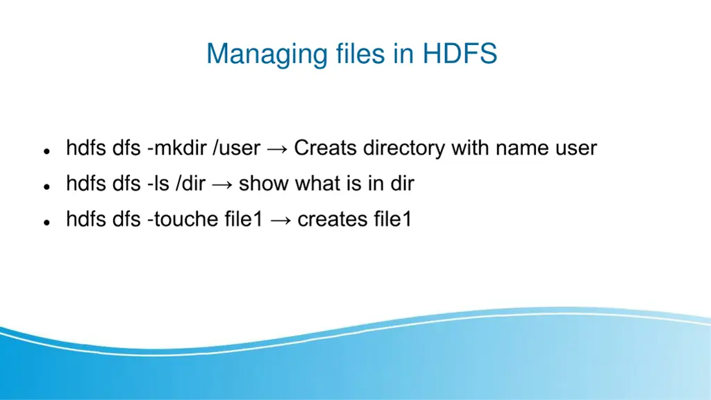 managing files in hdfs