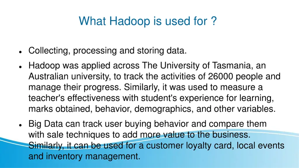 what hadoop is used for