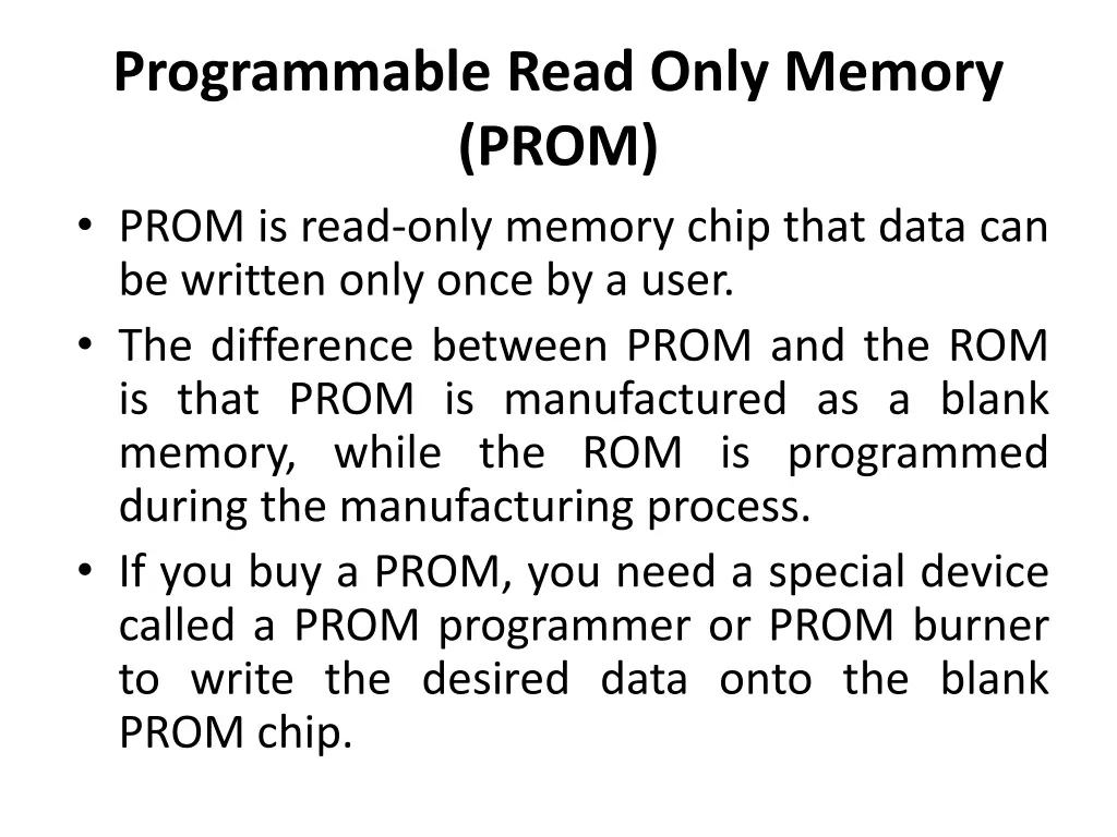 programmable read only memory prom prom is read