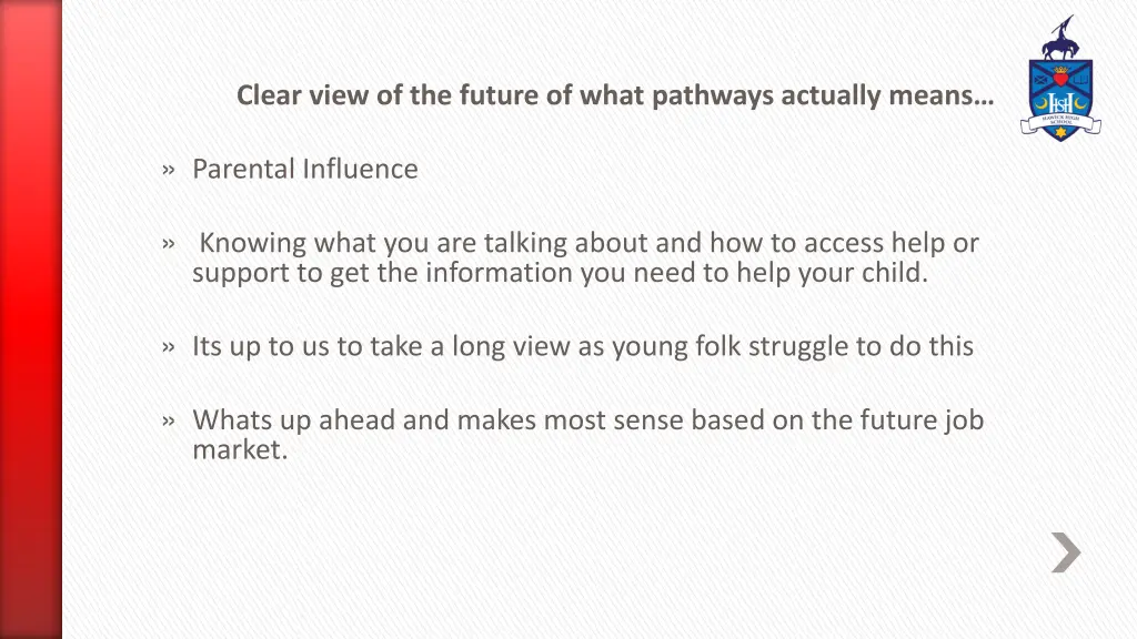 clear view of the future of what pathways