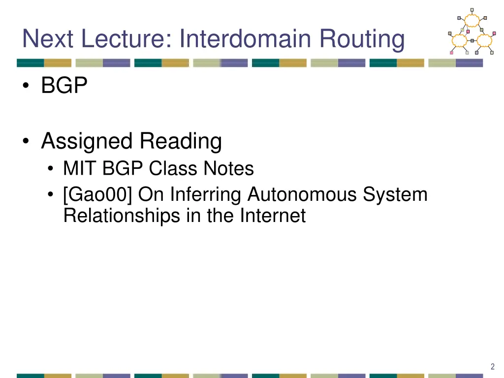 next lecture interdomain routing