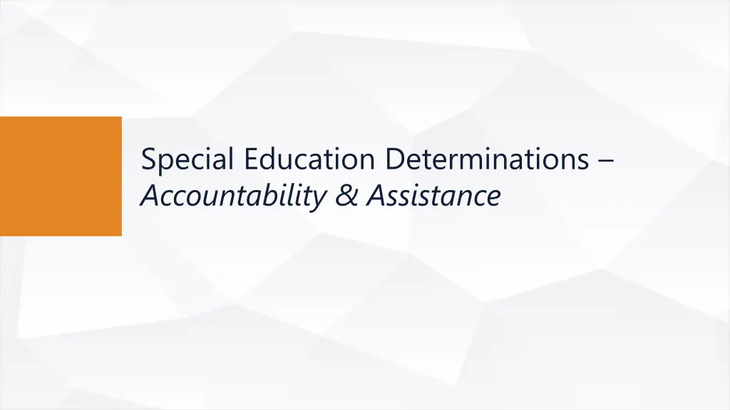special education determinations accountability