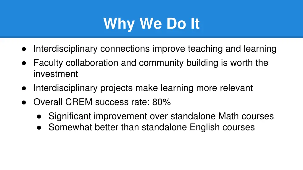 why we do it