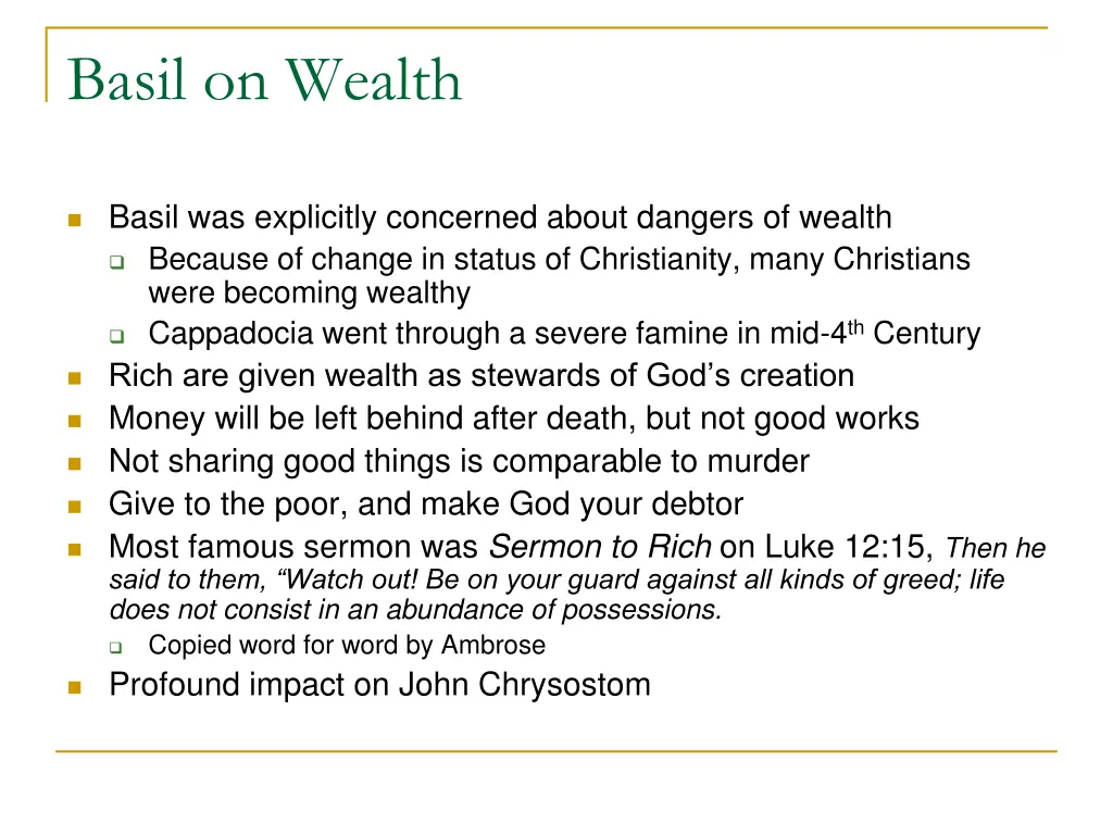 basil on wealth