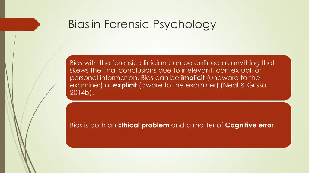 bias in forensic psychology