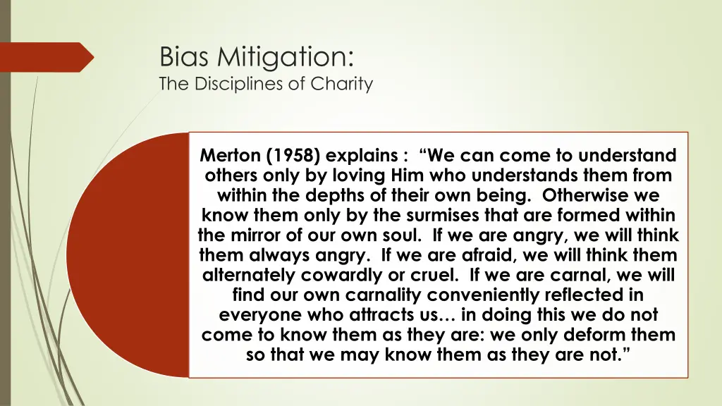 bias mitigation the disciplines of charity 3
