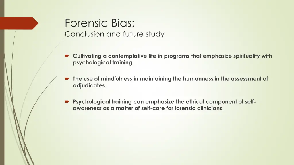 forensic bias conclusion and future study 2
